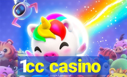 1cc casino